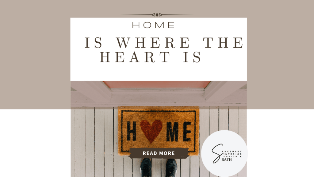 Home is Where the Heart is