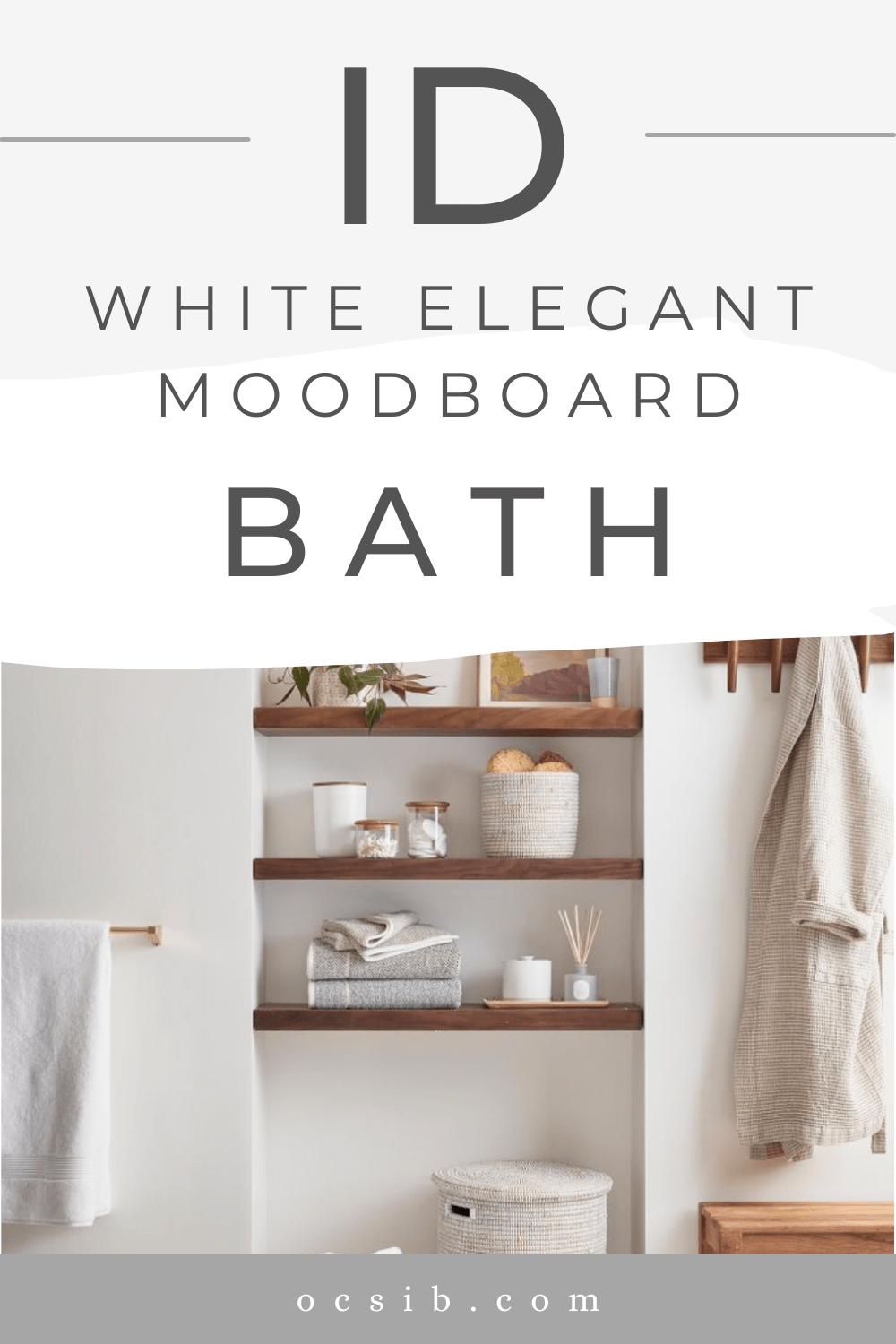 White Elegant Bathroom: Interior Design Mood&nbsp;Board